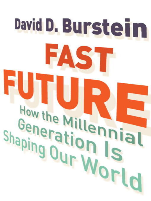 Title details for Fast Future by David D. Burstein - Wait list